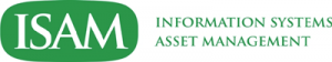 Information Systems Asset Management - ISAM